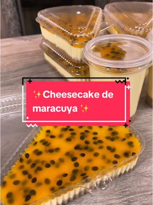 Cheesecake de Maracuyá Fácil y sin Horno