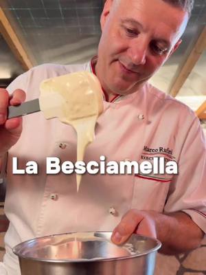 Besciamella Classica