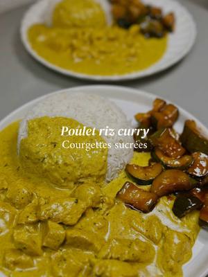 Riz au poulet curry et courgettes sucrées
