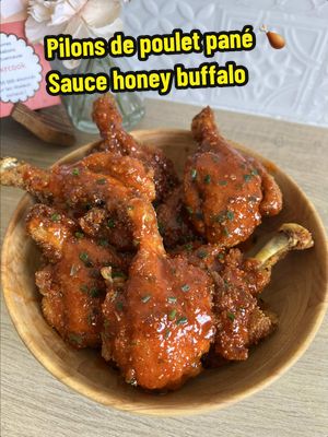 Pilons de poulet panés sauce Buffalo au miel