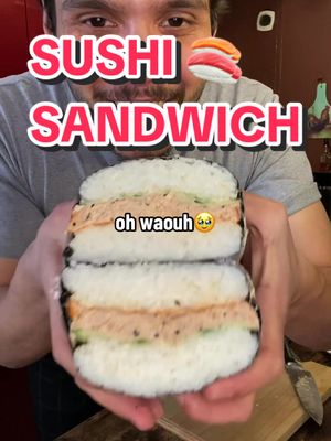Sushi Sandwich sans Saumon